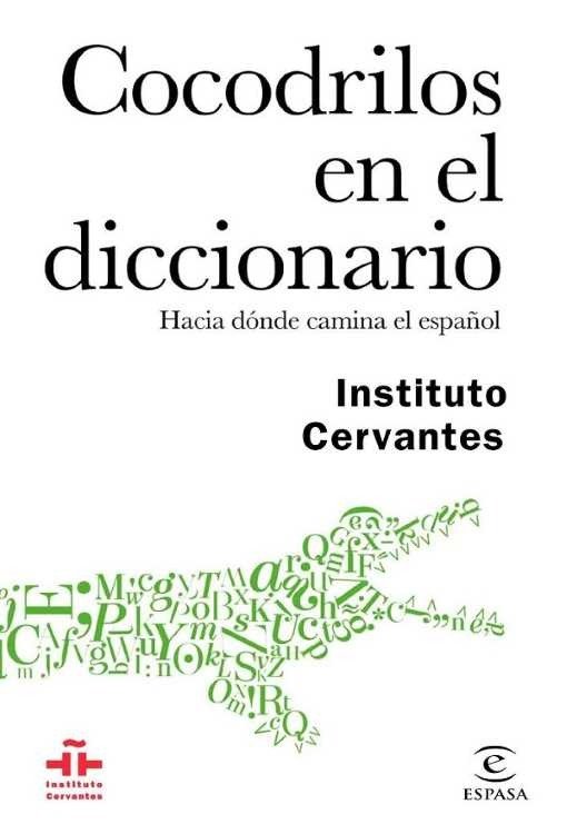 Producto - Cocodrilos en el diccionario - Instituto Cervantes