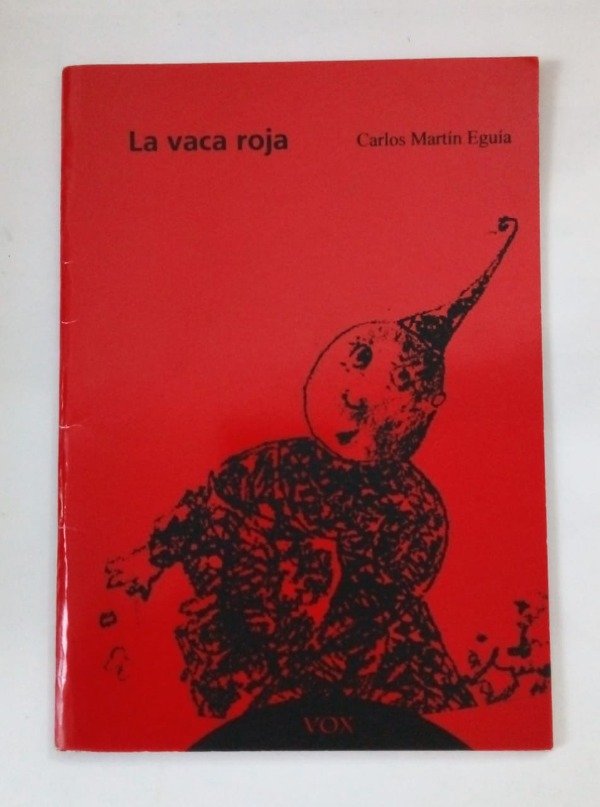 Producto - La vaca roja - Carlos Martín Eguía - Vox 2012
