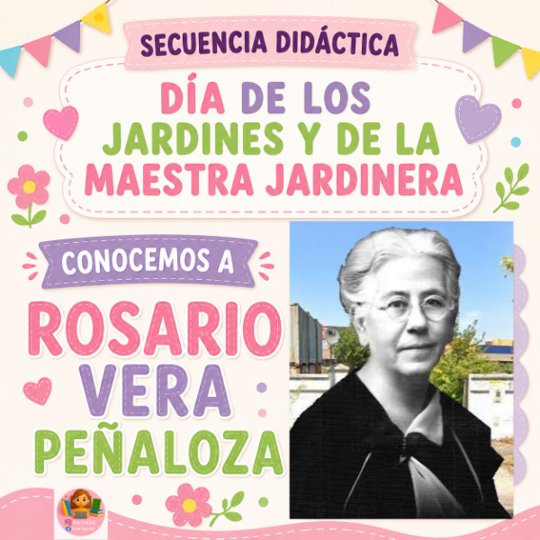 Producto - SECUENCIA DIDÁCTICA: "DÍA DE LOS JARDINES Y DE LA MAESTRA JARDINERA"