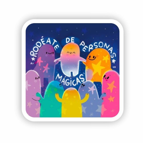 Producto - ST00369 Rodeate de personas magicas