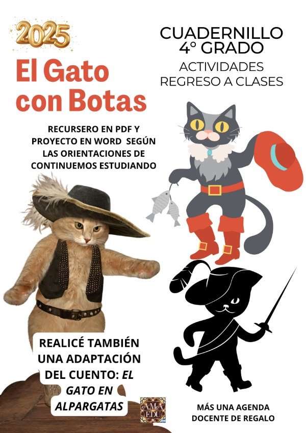 Producto - EL GATO CON BOTAS (4to Grado). Proyecto y Recursero