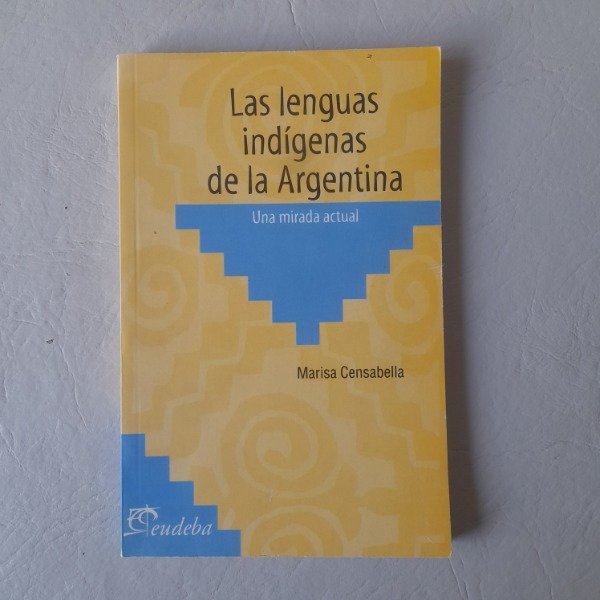 Producto - Las lenguas indígenas de la Argentina