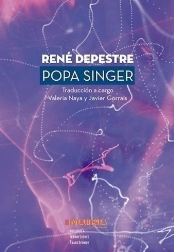 Producto - POPA SINGER - RENÉ DEPESTRE - MALISIA EDIT