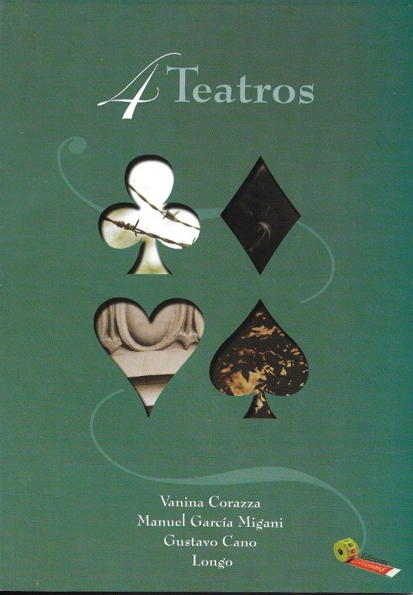 Producto - 4 Teatros de Vanina Corazza, Manuel García Migani, Gustavo Cano y Longo