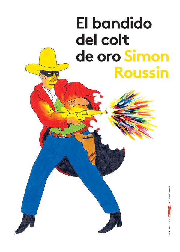 Producto - El bandido del colt de oro (tapa dura) - Simon Roussin