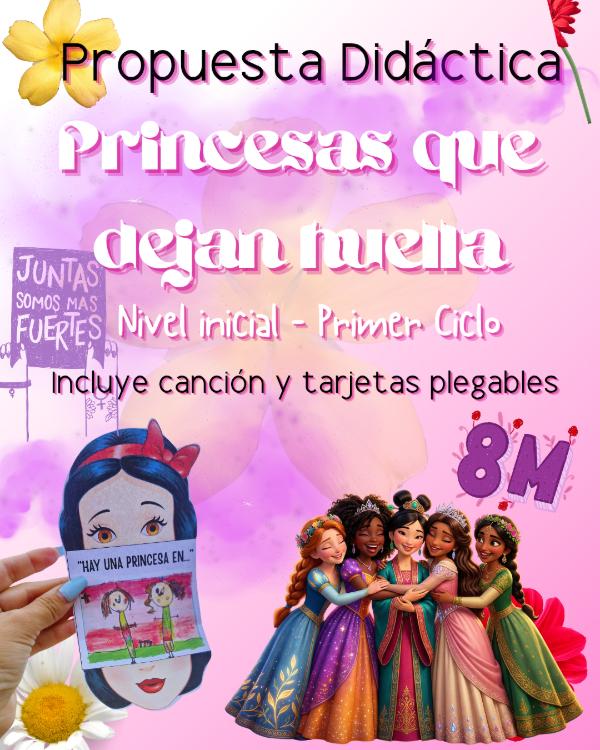 Producto - PRINCESAS QUE DEJAN HUELLA. Propuesta especial para el 8M