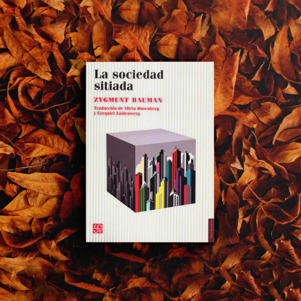 Producto - La sociedad sitiada - Zygmunt Bauman