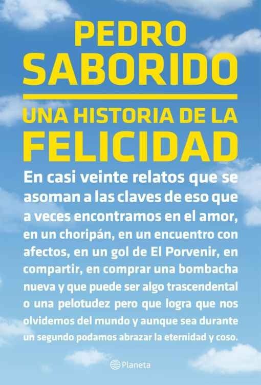 Producto - Una historia de la felicidad - Pedro Saborido