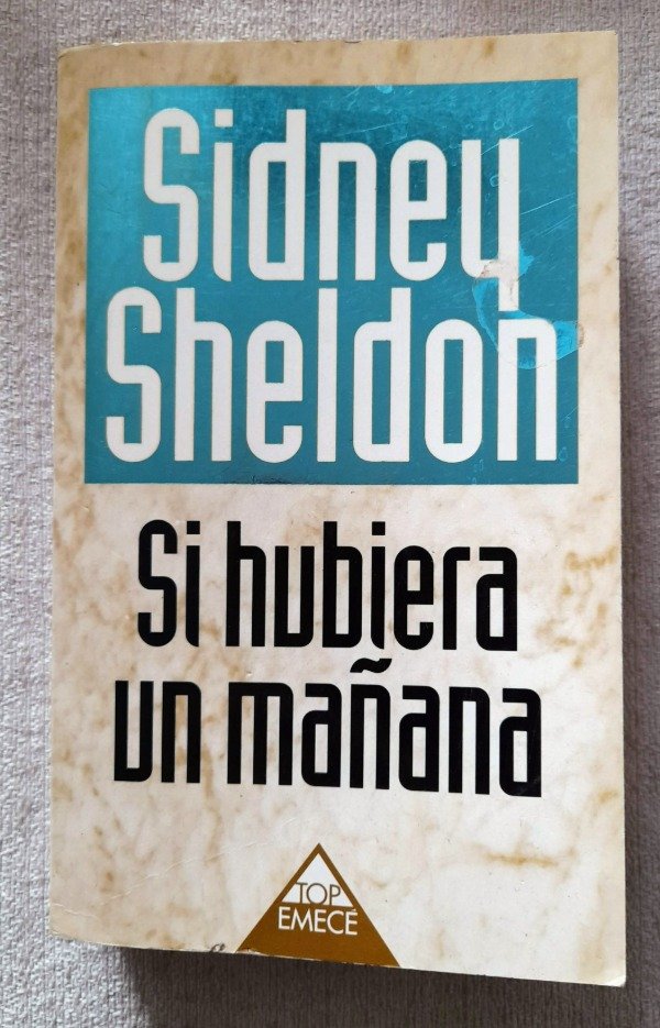 Producto - Si Hubiera Un Mañana - Sidney Sheldon - Top Emecé #93