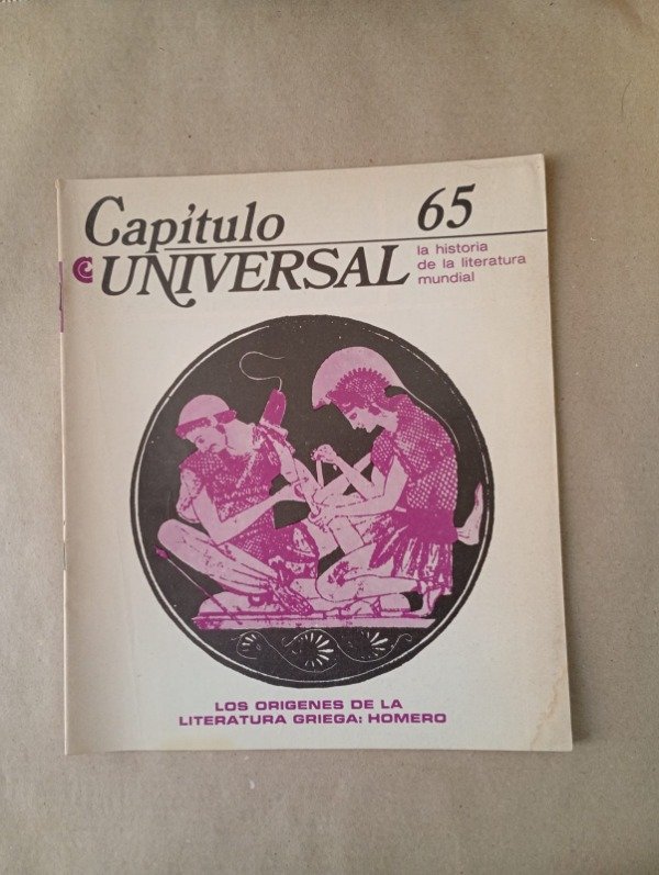 Producto - Capítulo Universal #65 Los orígenes de la literatura griega Homero - CEAL 1969