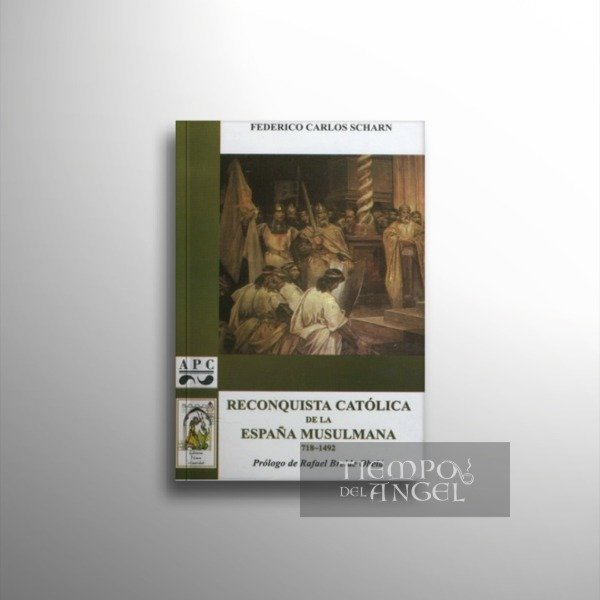 Producto - RECONQUISTA CATÓLICA DE LA ESPAÑA MUSULMANA
