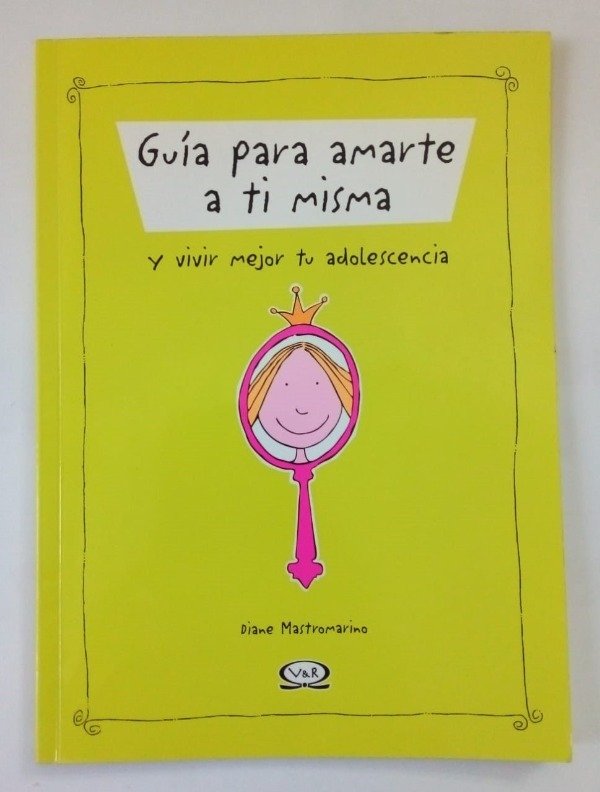 Producto - Guía para amarte a ti misma - Diane Mastromarino - VyR 2006