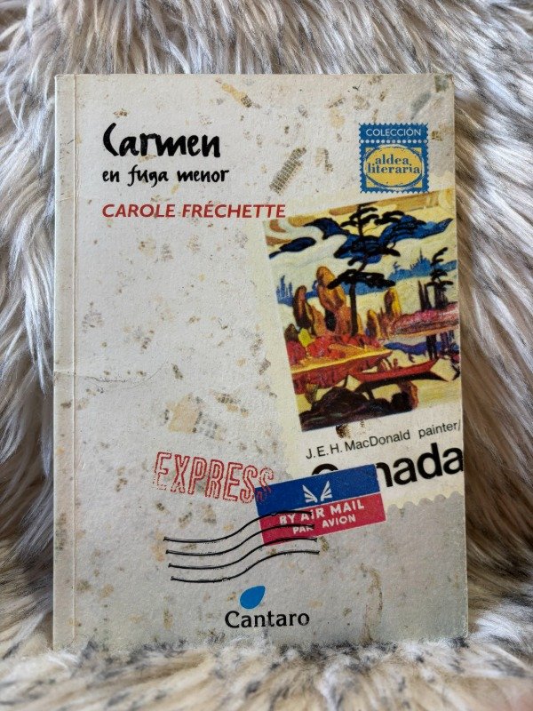 Producto - CARMEN EN FUGA MENOR - CAROLE FRÉCHETTE