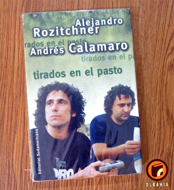 Producto - Tirados en el pasto - Andres Calamaro Andres Rozitchner