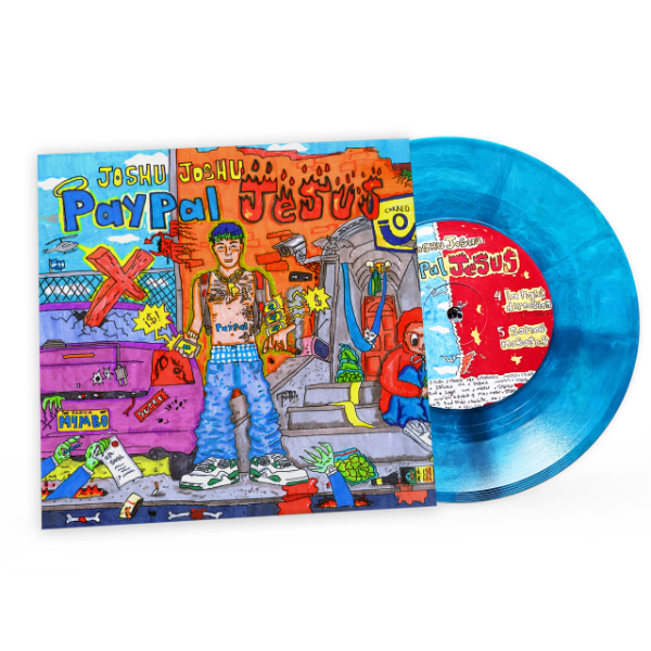 Producto - JOSHU JOSHU "P4YPAL JESUS" VINYL (7")