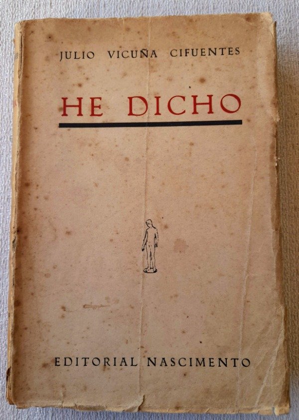 Producto - He Dicho - Julio Vicuña Cifuentes - Editorial Nascimento