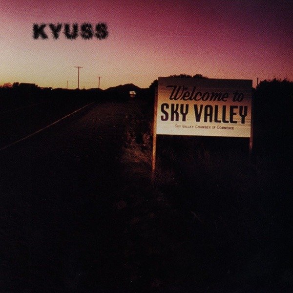 Producto - Kyuss - Welcome To Sky Valley