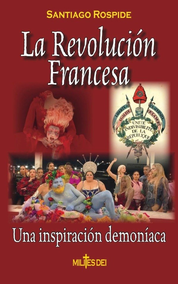 Producto - La Revolución Francesa - Una inspiración demoníaca
