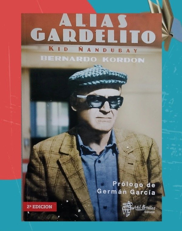 Producto - Alias Gardelito - Bernardo Kordon