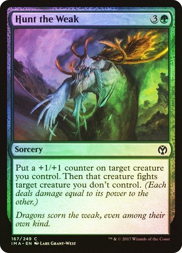 Producto - Hunt the Weak Foil  Iconic Masters