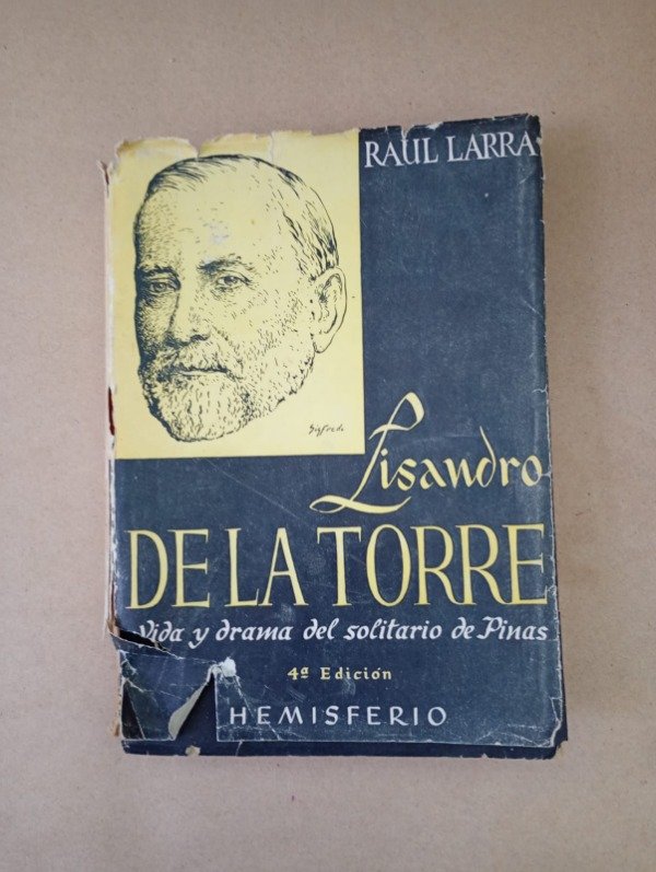 Producto - Lisandro de la Torre - Raúl Larra - Hemisferio 1950