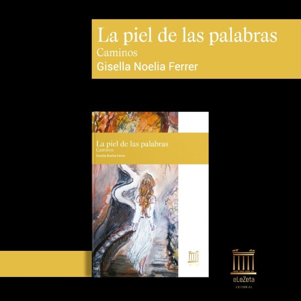 Producto - La piel de las palabras. Caminos - Gisella Ferrer
