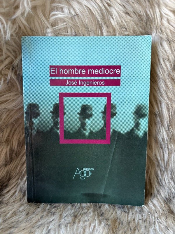 Producto - EL HOMBRE MEDIOCRE - JOSE INGENIEROS