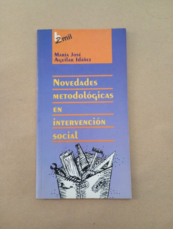 Producto - Novedades metodológicas en intervención social - Aguilar Idáñez - Lumen 2002