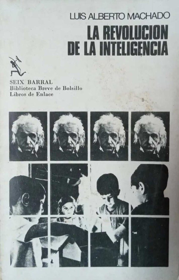 Producto - LUIS ALBERTO MACHADO - LE REVOLUCION DE LA INTELIGENCIA