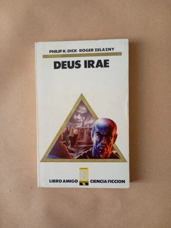 Producto - Deus irae - Philip K Dick Roger Zelazny - Bruguera 1987