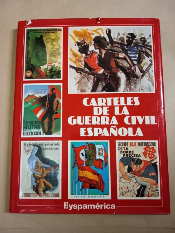 Producto - Carteles de la Guerra Civil Española Raúl Paggi Hyspamerica 1981 Tapa dura - 0