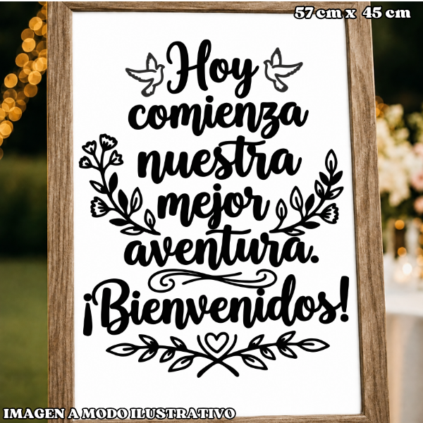 Producto - Vinilo Bodas Casamiento: Hoy Empieza Nuestra mejor aventura Bienvenidos