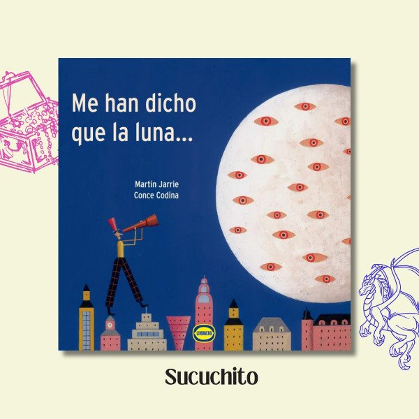 Producto - Me han dicho que la luna... - Martin Jarrie y Conce Codina