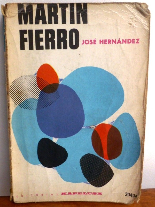 Producto - MARTIN FIERRO - JOSE HERNANDEZ - KAPELUSZ - 1965 - MUY BUEN ESTADO