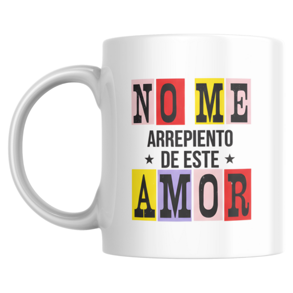 Producto - Taza - No me arrepiento de este amor
