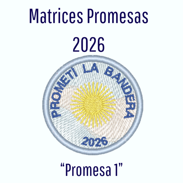 Producto - Matriz de Bordado - Promesas a la Bandera 2026 - Modelo 1 - Estilo ITH