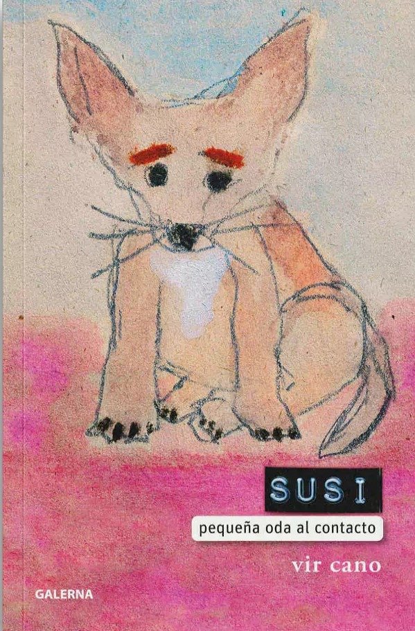 Producto - SUSI. PEQUEÑA ODA AL CONTACTO - VIR CANO - GALERNA
