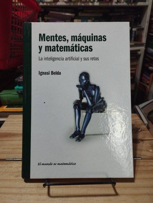 Producto - MENTES, MÁQUINAS Y MATEMÁTICAS - Ignasi Belda