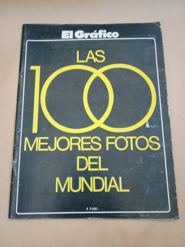 Producto - Las 100 mejores fotos del mundial - Autores varios - El gráfico sin fechar - 0