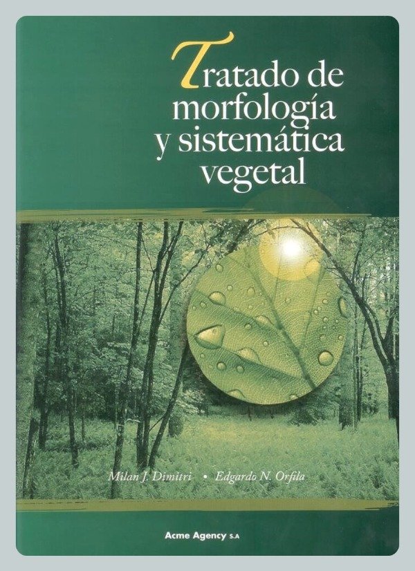 Producto - Dimitri: Tratado de Morfología y Sistemática Vegetal