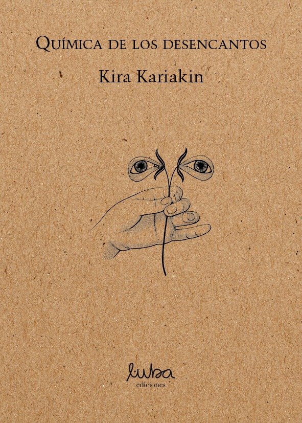 Producto - Química de los desencantos. Kira Kariakin