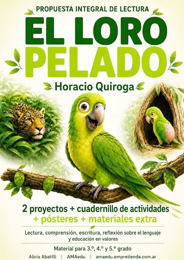 Producto - Lectura EL LORO PELADO (H. Quiroga)
