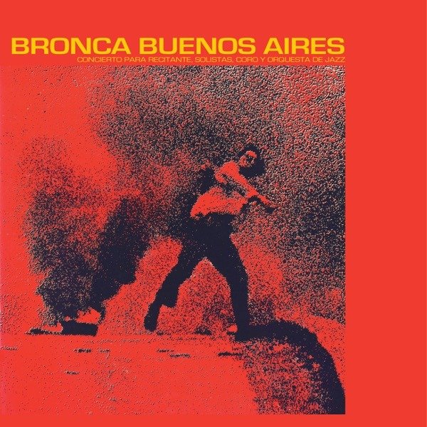 Producto - Jorge Lopez Ruiz - Bronca Buenos Aires