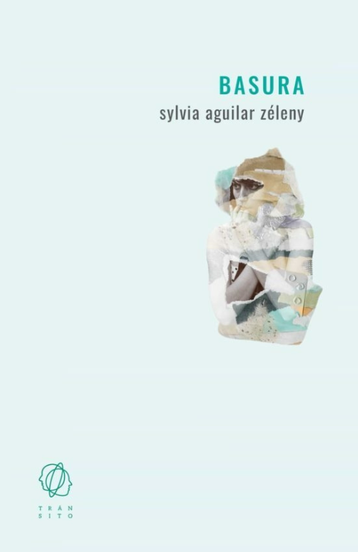 Producto - BASURA - Sylvia Aguilar Zéleny