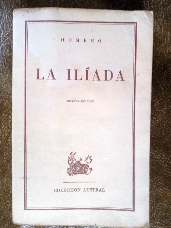 Producto - LA ILIADA -  4ta EDICION - HOMERO - ESPASA CALPE - 1960 - MUY BUEN ESTADO