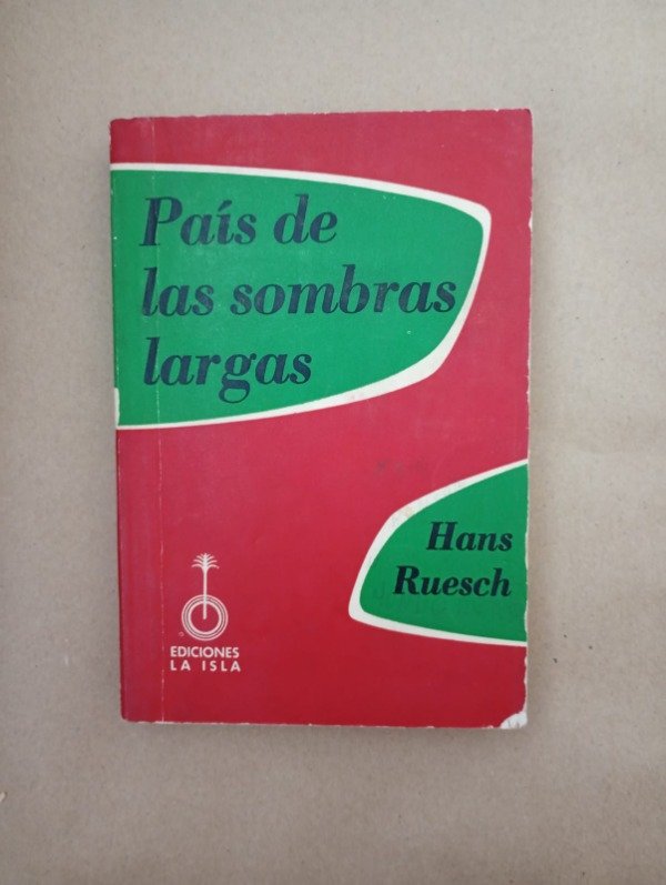 Producto - País de las sombras largas - Hans Ruesch - La Isla 1977