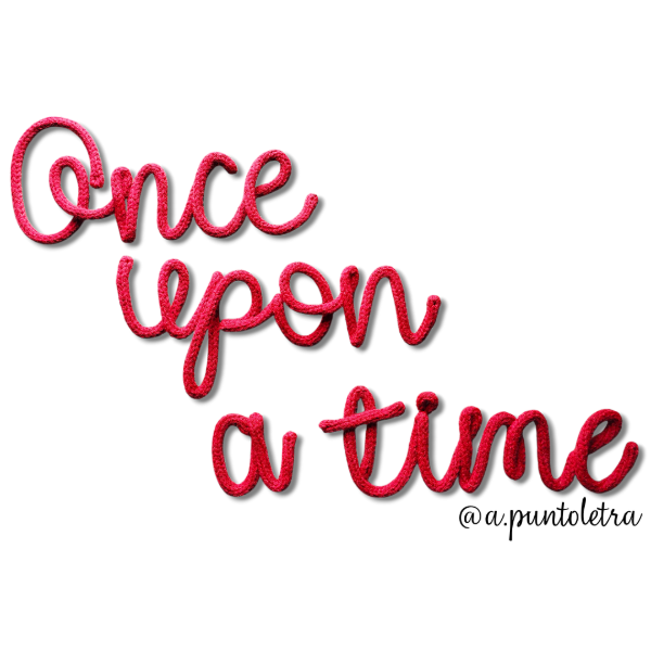 Producto - Frase "Once Upon a Time"