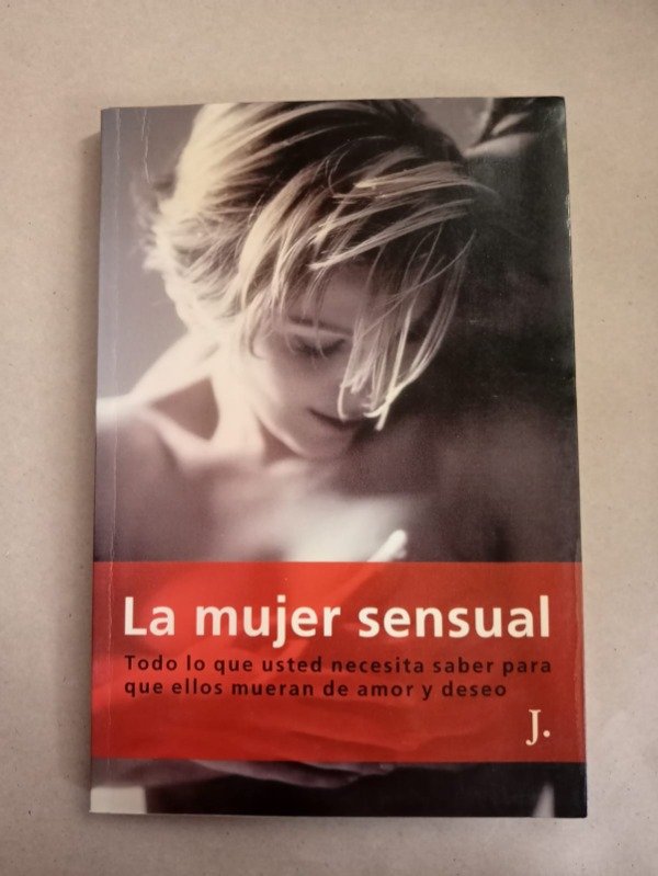 Producto - La mujer sensual - J. - Martínez Roca 2002