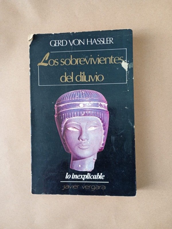 Producto - Los sobrevivientes del diluvio - Gerd von Hassler - Javier Vergara 1980