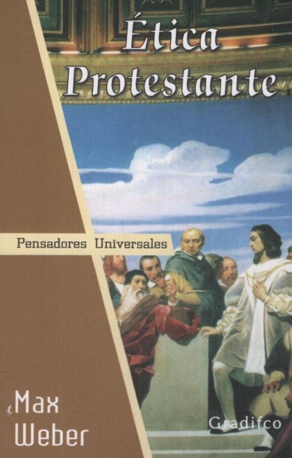 Producto - ETICA PROTESTANTE - MAX WEBER